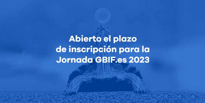 Abierto el plazo de inscripción para la Jornada GBIF.es 2023